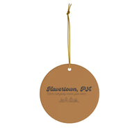 Havertown Pennsylvania Ornament, Hometown Giftables, Delco, Delaware County, Havertown Living, Locals