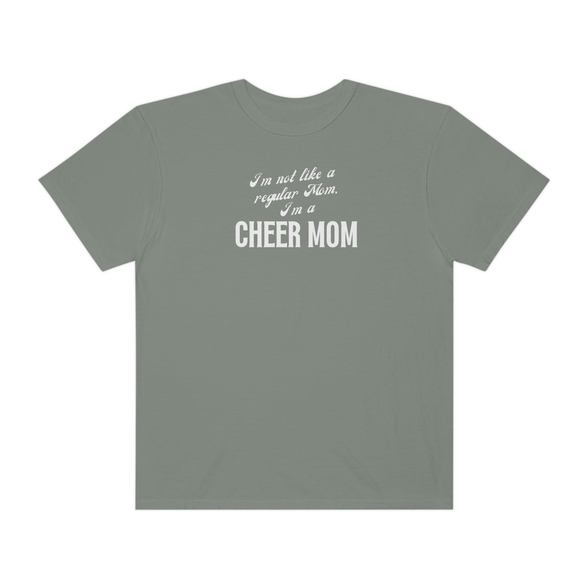 Not a Regular Mom, I'm a Cheer mom tshirt