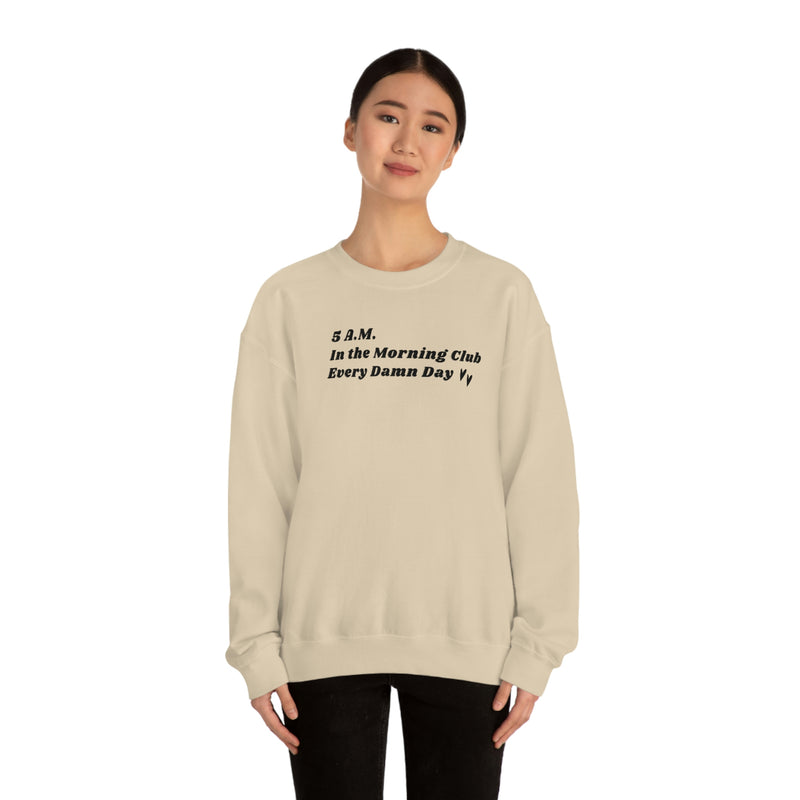 Copy of 5AM club shirt, 5am sweatshirt, Love Gifts Pullover, Gym Shirt, Oversized, Cozy, Comfy Sweatshirt