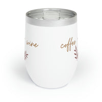 Coffee+Wine Tumbler, Insulated Wine Mug, Travel Coffee Cup, Travel Cup for Mom, Mom Cup *