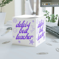 Delco Teacher Note Cube