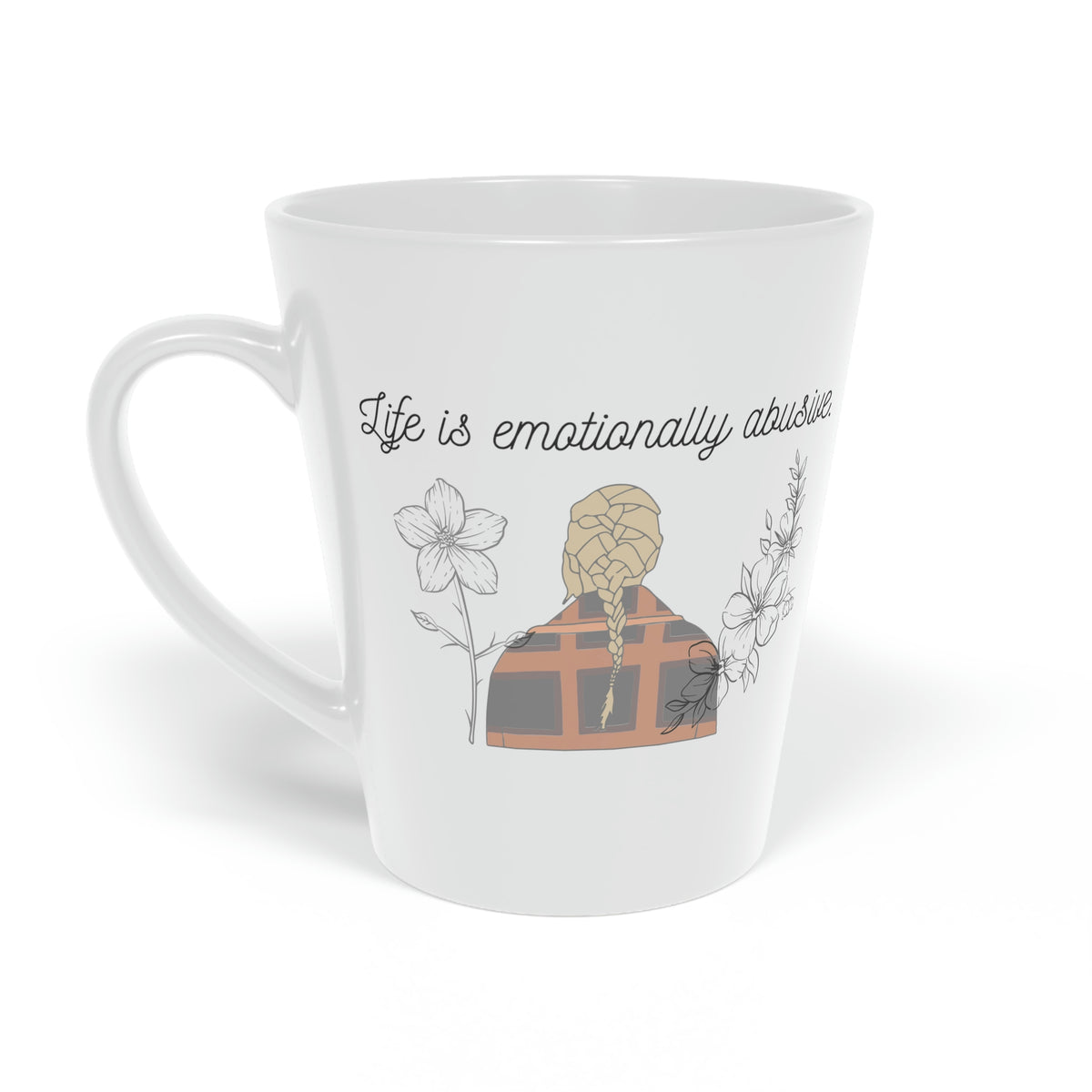 Taylor Swift Mug, Snow on the Beach Cup, Taylor Swift Gift, Swifties Lovers Giftables, Life is Emotionally Abusive, Mental Health Gifts