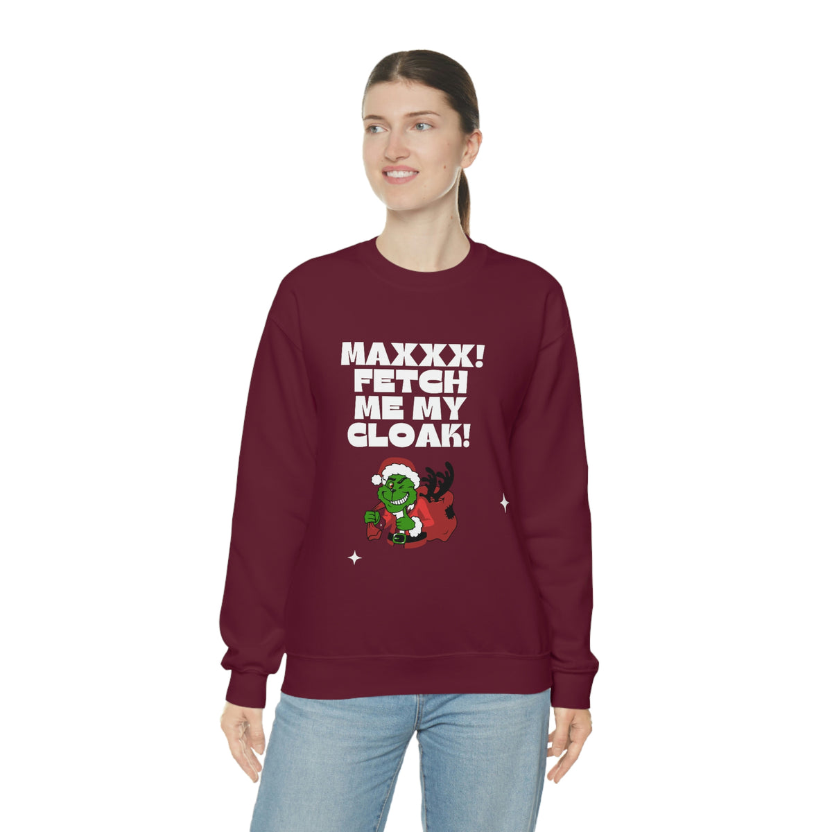 The Grinch Holiday Sweatshirt, Max Fetch Me My Cloak Funny Pullover for the Holidays, Grinch Gifts