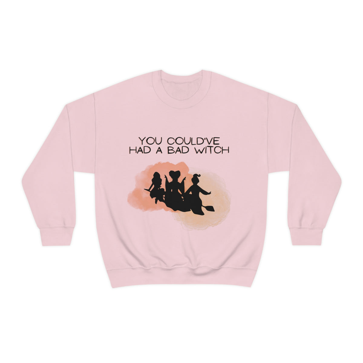 Could've Had a Bad Witch Crewneck